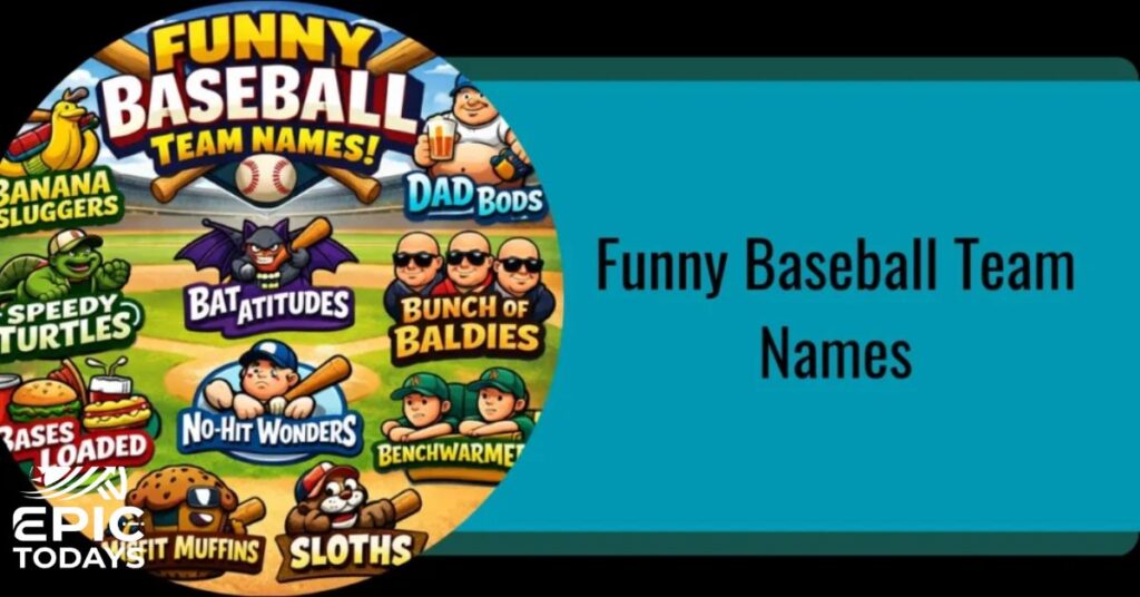 Funny Baseball Team Names Puns
