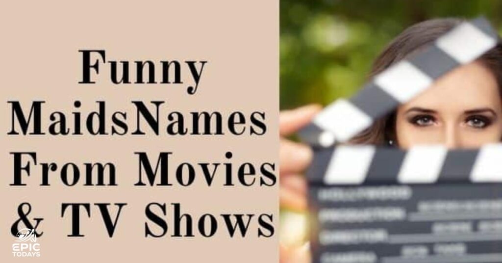 Maid Names From TV Shows